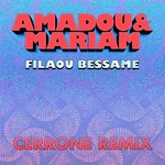 cover: Amadou & Mariam - Filaou Bessame