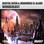 cover: Digital Rush|Mhammed El Alami - Wonderlust