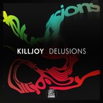 cover: Killjoy - Delusions