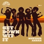 cover: Mustafa Akbar - Get Down Wit It