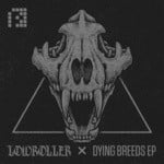 cover: Lowroller - Dying Breeds EP