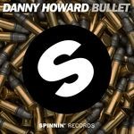 cover: Danny Howard - Bullet