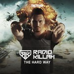 cover: Radio Killah - The Hard Way