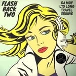 cover: Dj Moy & Ltg Long Travel Groove - Flash Back Two