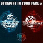 cover: Paranoizer|Suicide Rage - Straight In Your Face EP