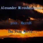 cover: Alexander Miroshnichenko|Mayron - The Fine World...