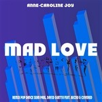 cover: Anne-caroline Joy - Mad Love