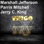 cover: Jerry C King|Marshall Jefferson|Parris Mitchell|Virgo - Try