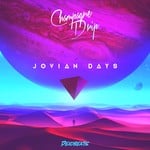 cover: Champagne Drip - Jovian Days