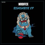 cover: Nrdfce - Remember EP