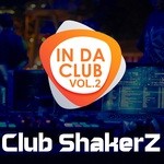 cover: Club Shakerz - In Da Club Vol 2