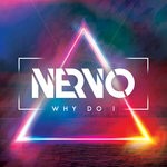 cover: Lux (us)|Nervo - Why Do I