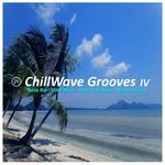 cover: Dom Paradise|Ibiza Air|Unit Blue|Walter Silva - PI ChillWave Grooves Four