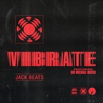 cover: Jack Beats - Vibrate