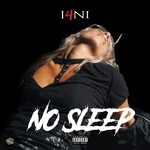 cover: I4ni - No Sleep