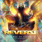 cover: Da Tweekaz|Various - Reverze 2018 Essence Of Eternity (unmixed tracks)