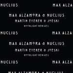 cover: Max Alzamora|Nuclius - Moonlight Remixes