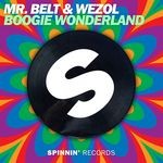 cover: Mr Belt|Wezol - Boogie Wonderland