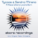 cover: Sandro Mireno|Tycoos - A Place Where Love Is Born