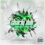 cover: Charly Dub - Roll Up