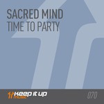 cover: Sacred Mind - Time To Party