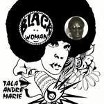 cover: Tala Andre Marie - Black Woman