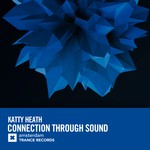 cover: Katty Heath - Connection Through Sound