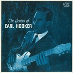 cover: Earl Hooker - The Genius Of Earl Hooker