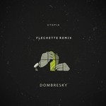 cover: Dombresky|Flechette - Utopia