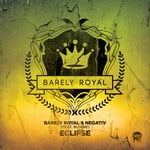 cover: Barely Royal & Negativ|Bunnie - Eclipse