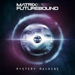 cover: Matrix & Futurebound - Mystery Machine