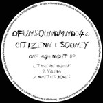 cover: Citizenn|Sooney - One High Night EP