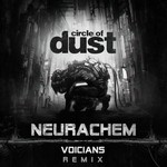 cover: Circle Of Dust - Neurachem (Voicians Remix)