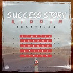 cover: Jerone|Kabira|Lavish|Rolando Blake|Shenko|Symatic - Success Story Riddim