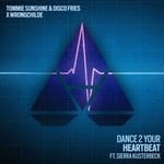 cover: Sierra Kusterbeck|Tommie Sunshine & Disco Fries X Wrongchilde - Dance 2 Your Heartbeat