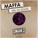 cover: Maffa - Feel So Good