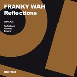 cover: Franky Wah - Reflections EP