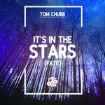 cover: Tom Chubb - It's In The Stars