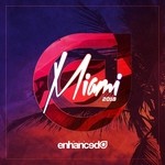 cover: Various - Enhanced Miami 2018 (unmixed tracks)