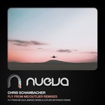 cover: Chris Schambacher - Fly From Me/Outlier (Remixes)