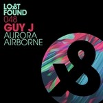 cover: Guy J - Aurora/Airborne