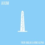 cover: Fikir Amlak|King Alpha - Axum