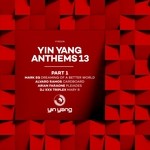 cover: Alvaro Ramos|Arian Faraone|Dj Xxx Tripplex|Mark Eg - Yin Yang Anthems 13 Part 1