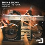 cover: Smith & Brown - We Got The Funk