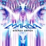 cover: Makida|Nailik - Energy Gainer