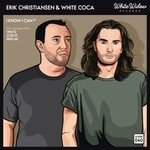 cover: Erik Christiansen|White Coca - I Know I Can