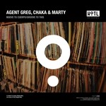 cover: Agent Greg|Chaka & Marty - Mueve Tu Cuerpo/Groove To This