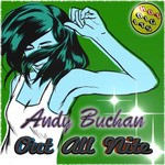 cover: Andy Buchan - Out All Nite