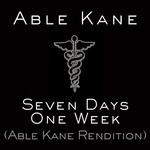 cover: Able Kane - Seven Days One Week