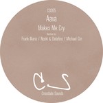 cover: Aava - Makes Me Cry